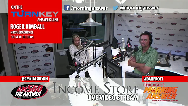 Roger Kimball joins Dan Proft and Amy Jacobson