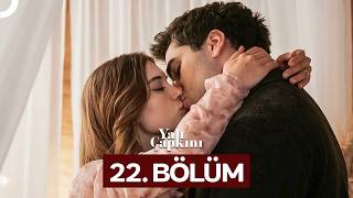 Yalı Çapkını 22. Bölüm | Duvarlar Yıkıldı!