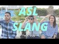 ASL slang