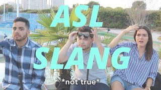 ASL slang