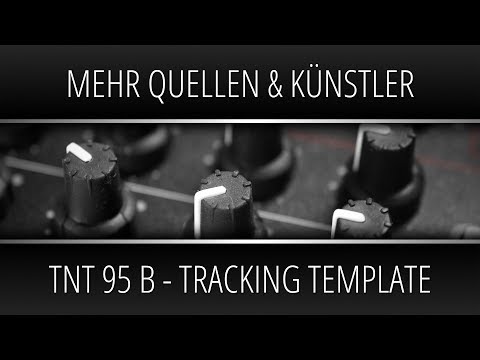 TNT 95 B - Tracking Template Mehr Quellen & Künstler