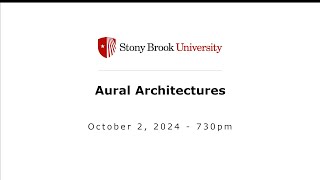 Aural Architectures