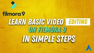 Filmora9 Complete Basic Editing Tutorial For Beginners - 2022