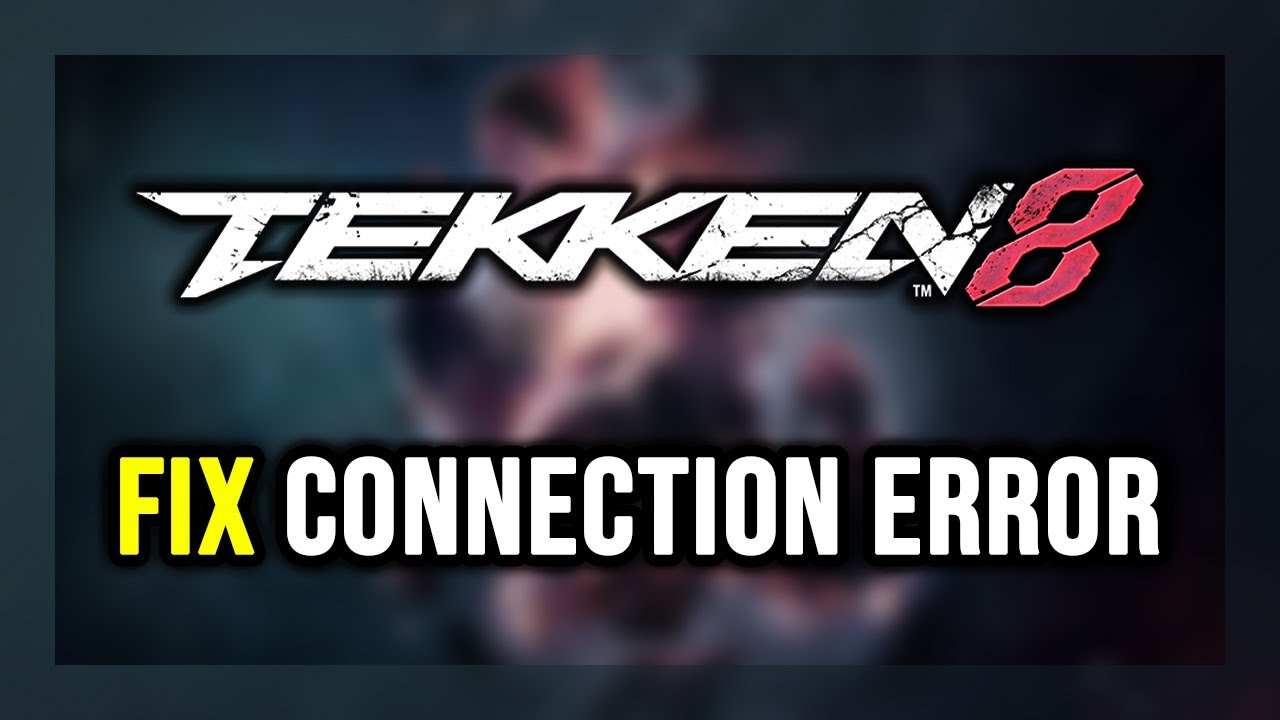 How to FIX TEKKEN 8 Connection Error / Server Error! - YouTube
