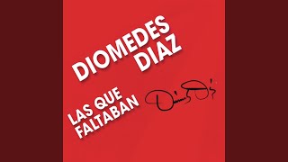 Video thumbnail of "Diomedes Díaz - Mosaico Currambero II: El Muerto Borrachon/El Muñeco/La Chambaculera"