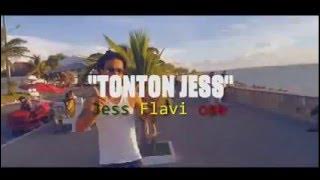 Jess Flavi One   'Tonton Jess' Clip Gasy  Mars 2016