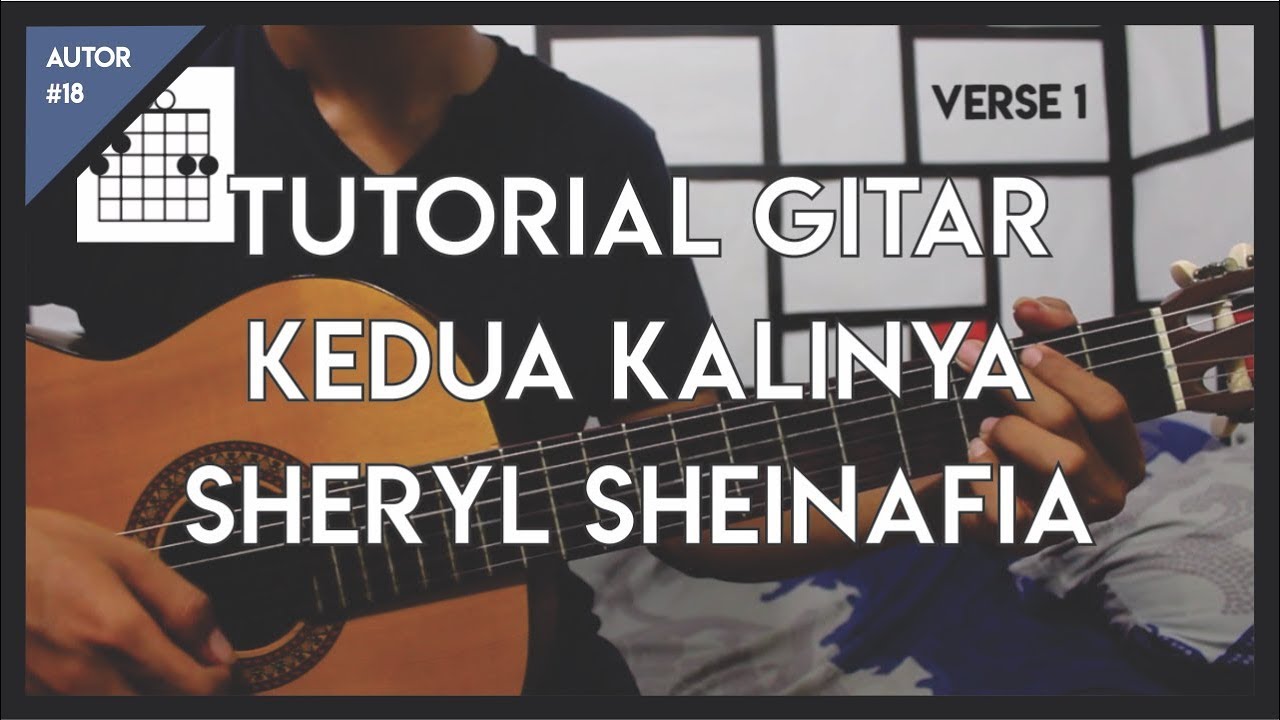 Tutorial Gitar Kedua Kalinya Sheryl Sheinafia Youtube
