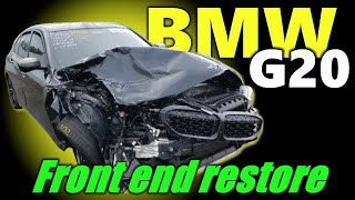 : BMW G20. Front end restore.  .