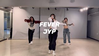 박진영 - FEVER (Feat. 수퍼비, BIBI) Choreography by Jainy 광명시 소하동 란댄스 아카데미 코레오 전문반