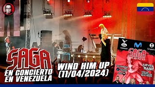 SAGA en Concierto en Venezuela - Wind Him Up | Saga en La Concha Acústica de Bello Monte 2024