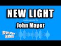 John Mayer New Light Karaoke Version 