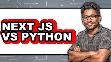 Next.js vs Python - Which Is Better?