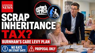 Could Andy Burnham Replace Inheritance Tax With a Care Levy?