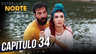 Estrella Del Norte Primer Amor Capitulo 34 Kuzey Yıldızı İlk Aşk Subtitulo Español