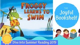 Froggy Learns to Swim | Summer Books | Read Aloud for Kids!