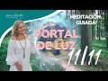 🔝 #PORTAL DE LUZ 11:11 🧘 #MEDITACION DE ACTIVACIÓN con Maria Alejandra Celis Yanes 🔥