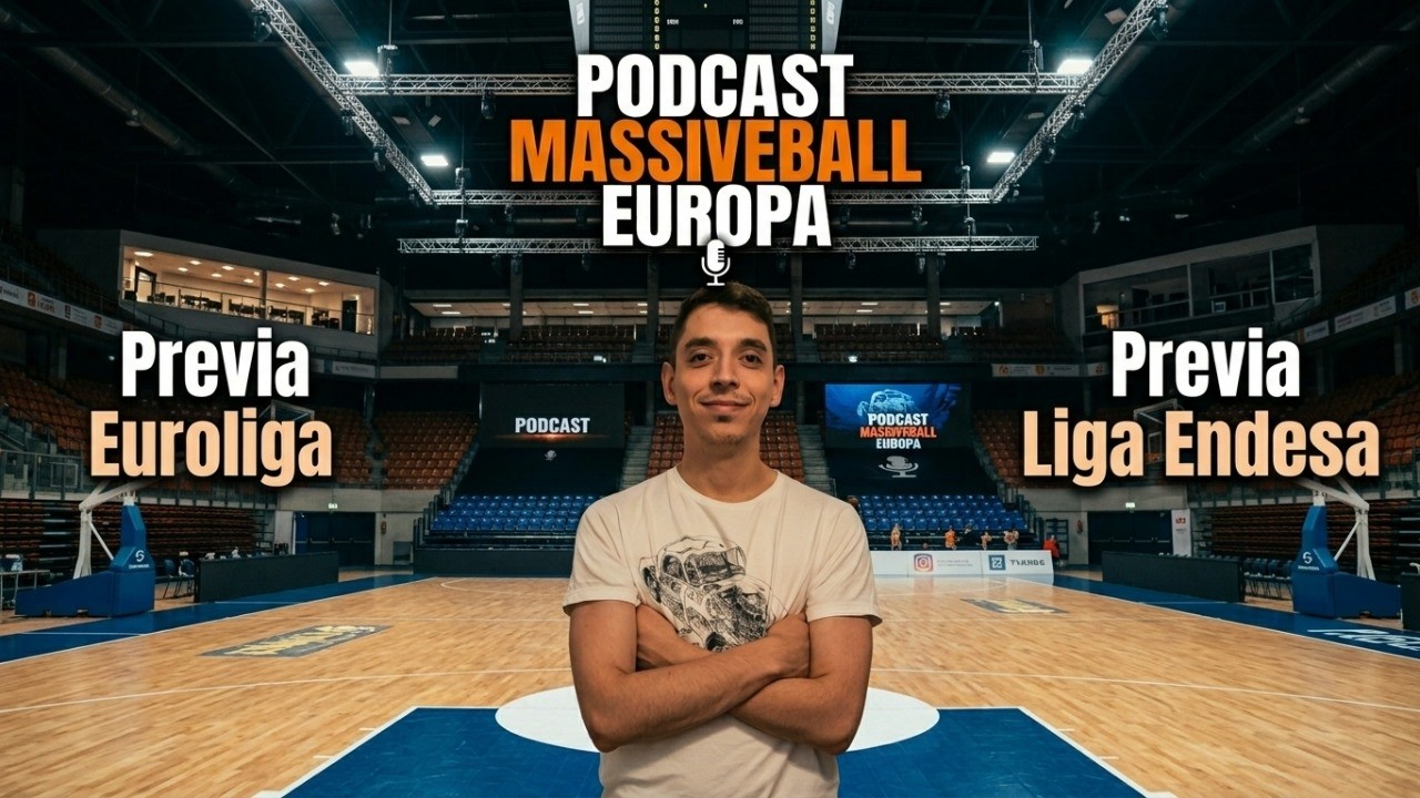 Previa Euroliga y Liga Endesa | MassiveBall Europa