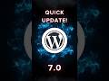 WordPress 7.0 Gets a New Release Date #wordpressupdate #wordpress7