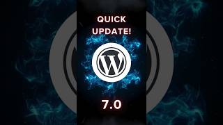 WordPress 7.0 Gets a New Release Date #wordpressupdate #wordpress7