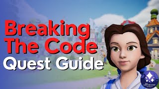 Breaking The Code Quest Guide in Disney Dreamlight Valley