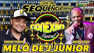CONEXÃO MUSICAL - MELÔ DE J JUNIOR
