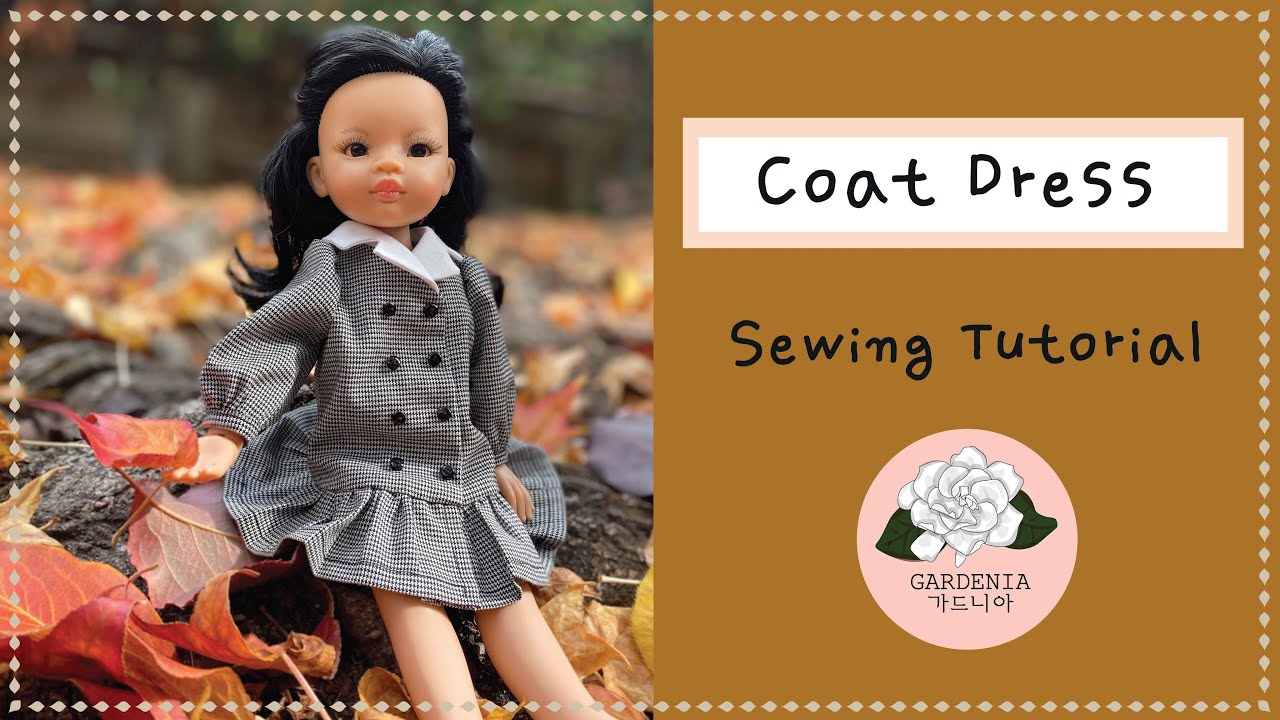 [EASY] Coat Dress Sewing Tutorial for Paola Reina Doll