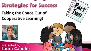 Active Engagement Webinar Part 2 - Cooperative Learning Strategies