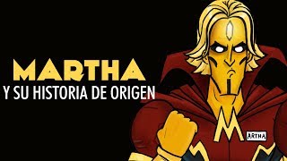 HISHE de La Liga de La Justicia - La Historia de Origen de Martha