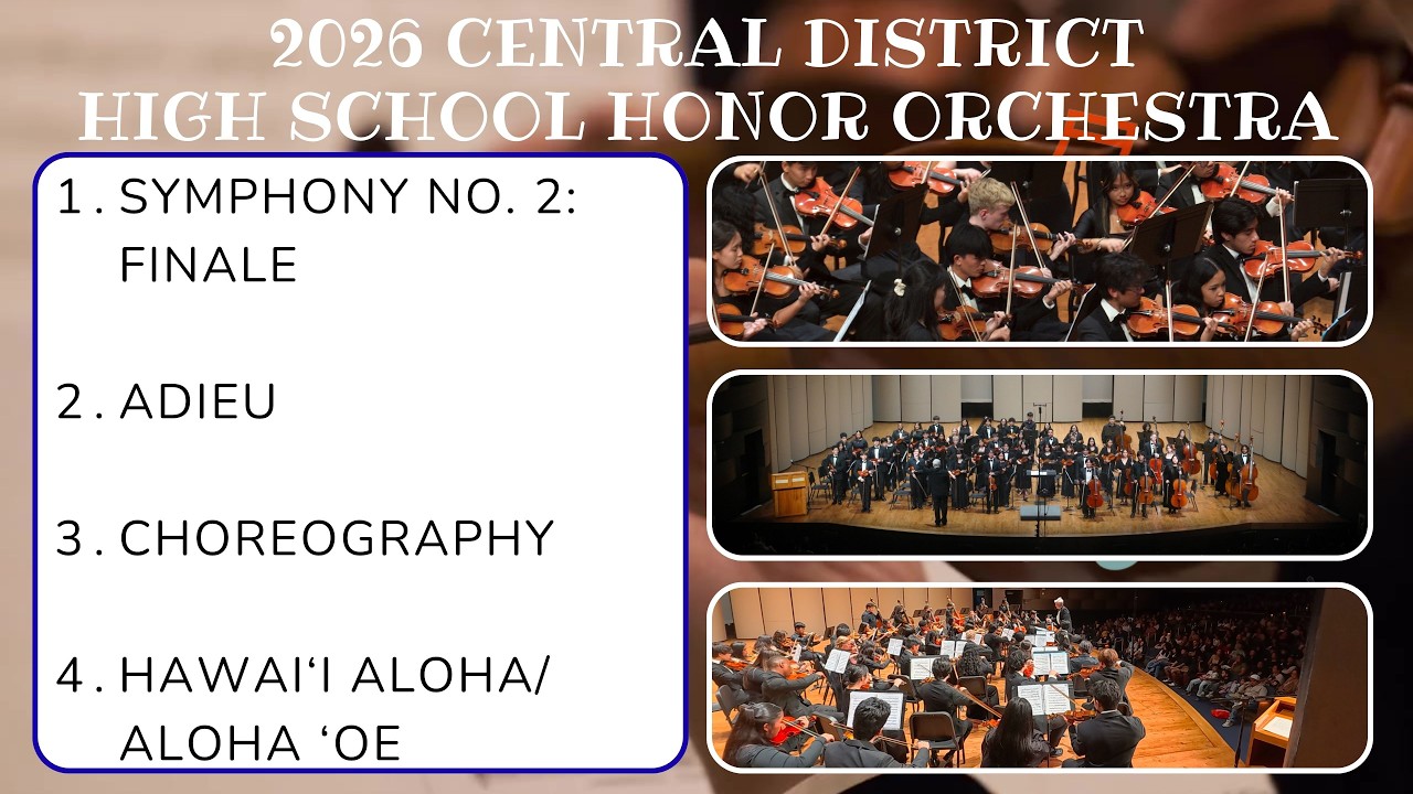 2026 Central O‘ahu District High School Honor Orchestra | Full Concert Video