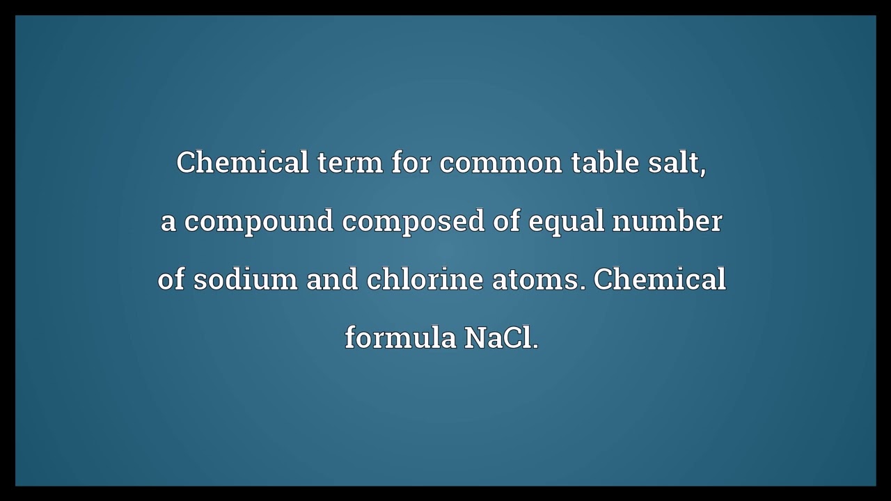 Sodium chloride Meaning