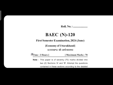 BAEC N 120 PREVIOUS QUESTION PAPER JUNE 2024ECONOMY OF UTTRAKHAND BA ...