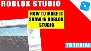 How To Make It Snow Roblox Studio Youtube - snow roblox studio