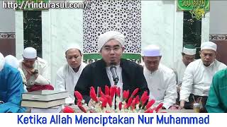 Guru Achmad Zaini, Samarinda Ketika Allah Menciptakan Nur Muhammad ..