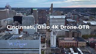 Cincinnati, Ohio Daylight-to-Dusk Over-the-Rhine in 4K
