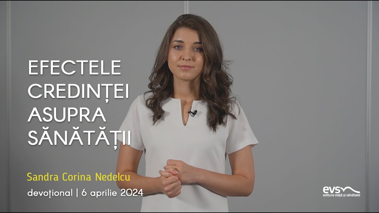 EFECTELE CREDINȚEI ASUPRA SĂNĂTĂȚII