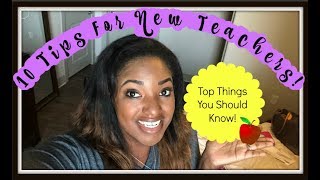 Top 10 Tips for New Teachers