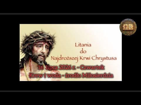 Nabożeństwo Lipcowe - Wstęp, Litania, błogosławieństwo - 16 lipca 2026 r. - Czwartek.