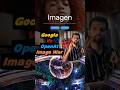Best Image creation models 💯, Google Vs Open ai, imagen Vs Sora #ai #aimodel #google #openai #sora