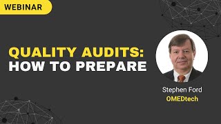 Pathways for Successful Medical Device Quality Audits - Galen Data