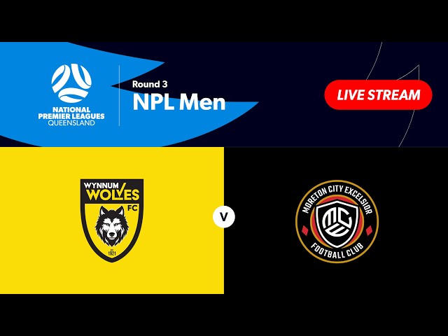 NPL Men Round 3 - Wynnum Wolves vs. Moreton City Excelsior