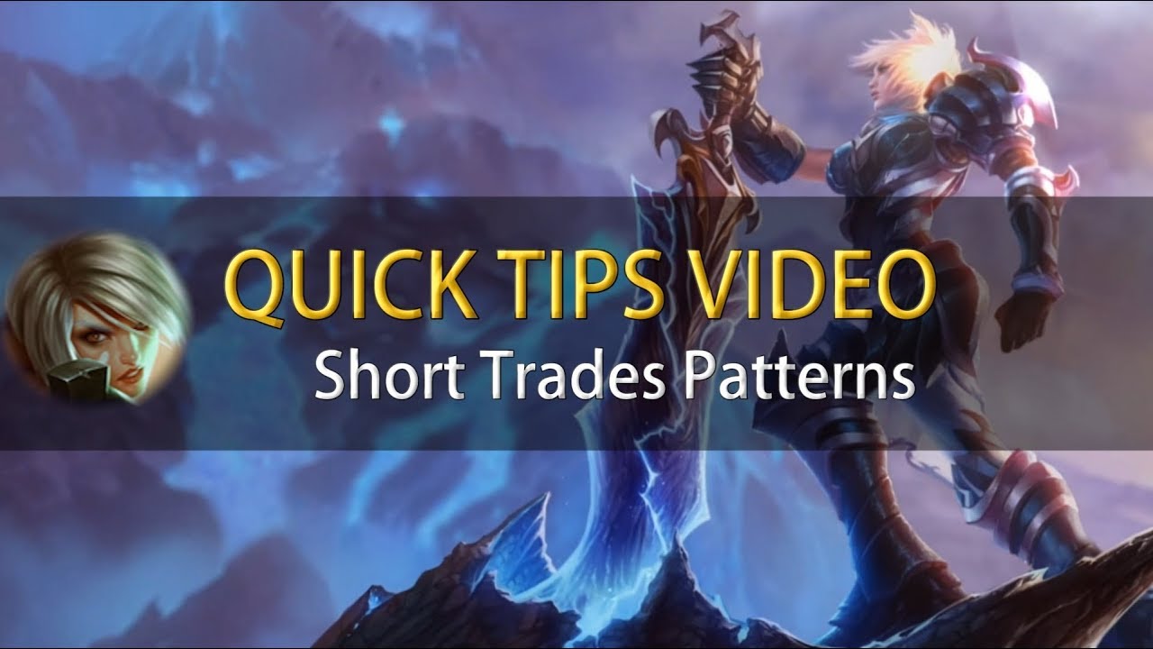 ► QUICK TIPS: Some short trades patterns