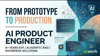Information Production-Grade AI Engineer | Upwork Introduction Video Update