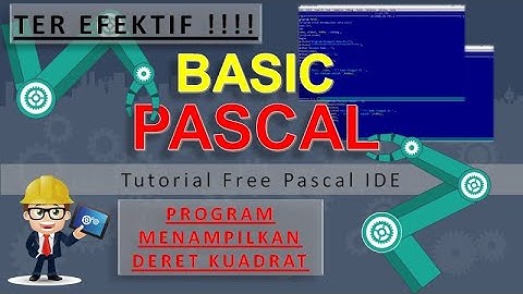 Program Pascal "Program Menampilkan Deret Kuadrat"