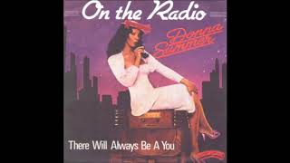 Donna Summer                   There  Will  Always Be A You