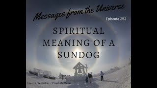 The Spiritual Meaning of a Sundog