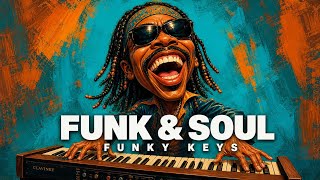 Funky Soul Keys | 3 Hours of Deep Clavinet Grooves & Vintage Funk