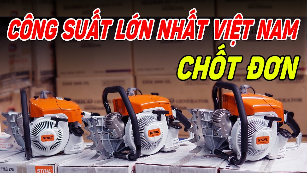 Ms720 Máy Cưa Xích Stihl Ms720 Cực Khủng Công Suất Lớn Nhất Việt Nam | Chốt ...