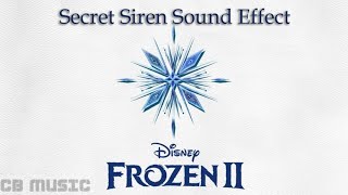 Frozen 2 Secret Siren Sound Effect (Try it with your headphones)