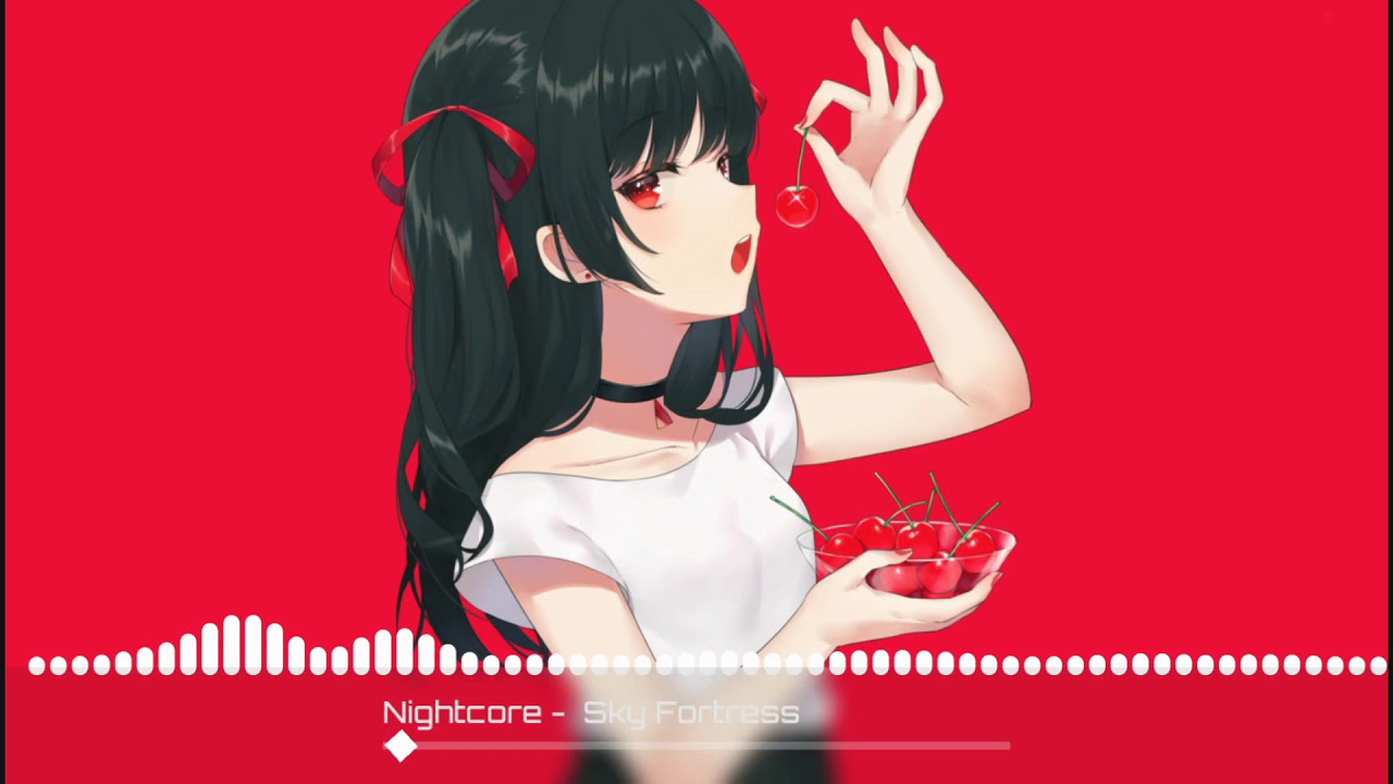 Nightcore - Sky Fortress [Waterflame]