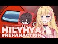 REACTION @MILYHYA NYENYENYENYEE 😂 #ReHanaction【VTuber Indonesia】💖✨